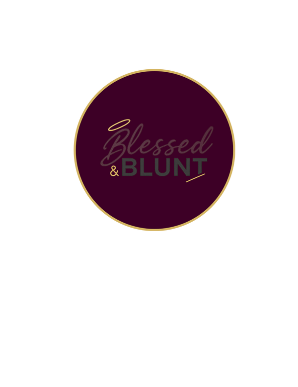Blessed&Blunt